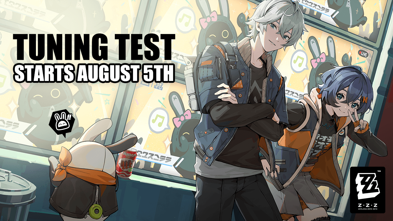 Zenless Zone Zero's Tuning Test Starts on August 5th!