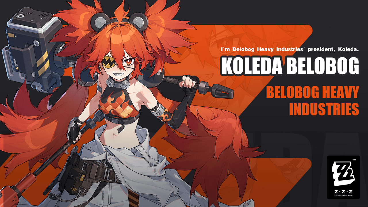 "I'm Belobog Heavy Industries' president, Koleda."—Koleda Belobog