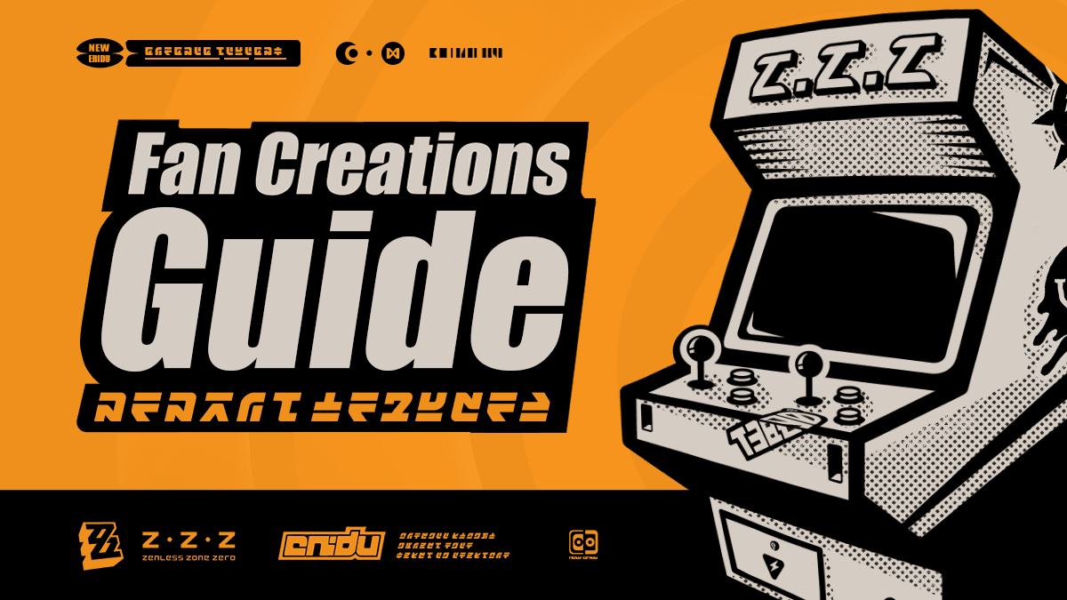 Zenless Zone Zero Fan Creations Guide v1.0