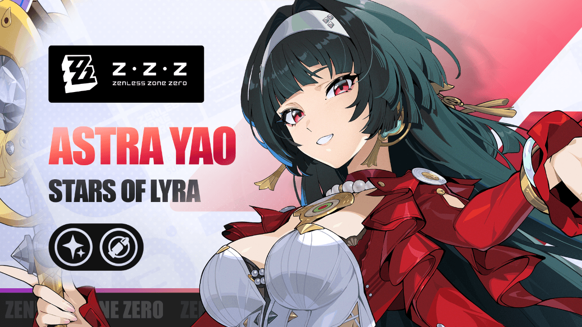 Informações de Combate da Agente: Astra Yao | Zenless Zone Zero